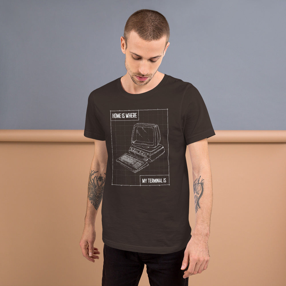 Home is where my terminal is - Short-Sleeve Unisex T-Shirt by DarkByteGear