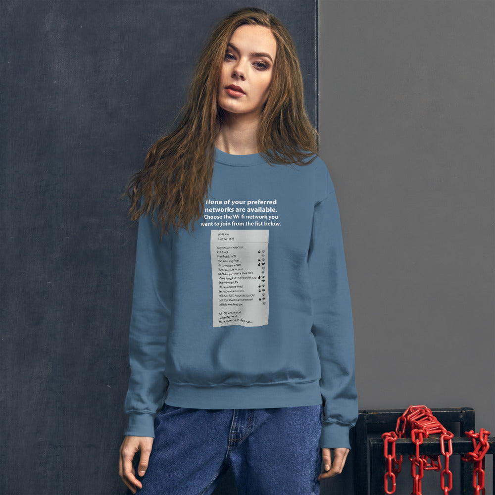 None of your preferred networks are available - Unisex Sweatshirt (whit text) by DarkByteGear