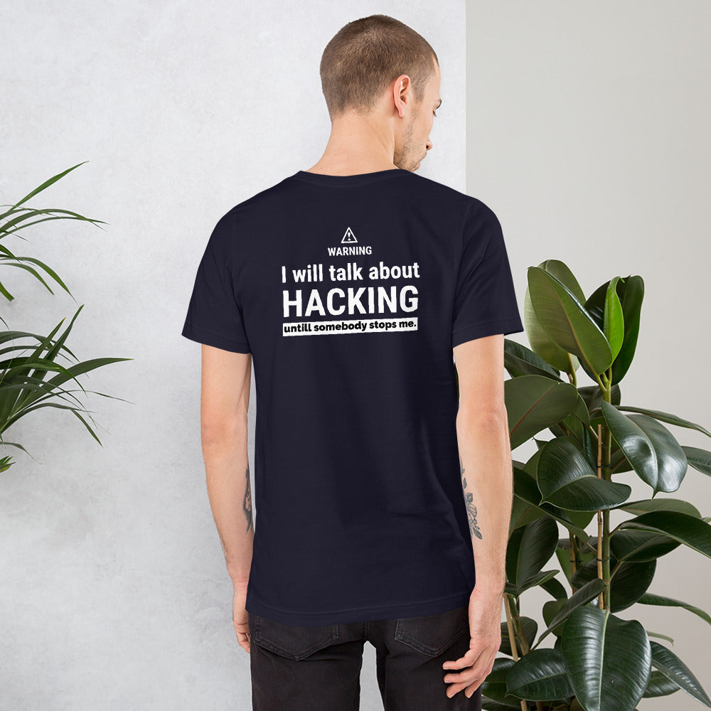 I will talk about HACKING - Short-Sleeve Unisex T-Shirt by DarkByteGear