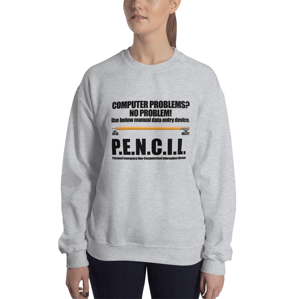 P.E.N.C.I.L. - Sweatshirt (black text) by DarkByteGear