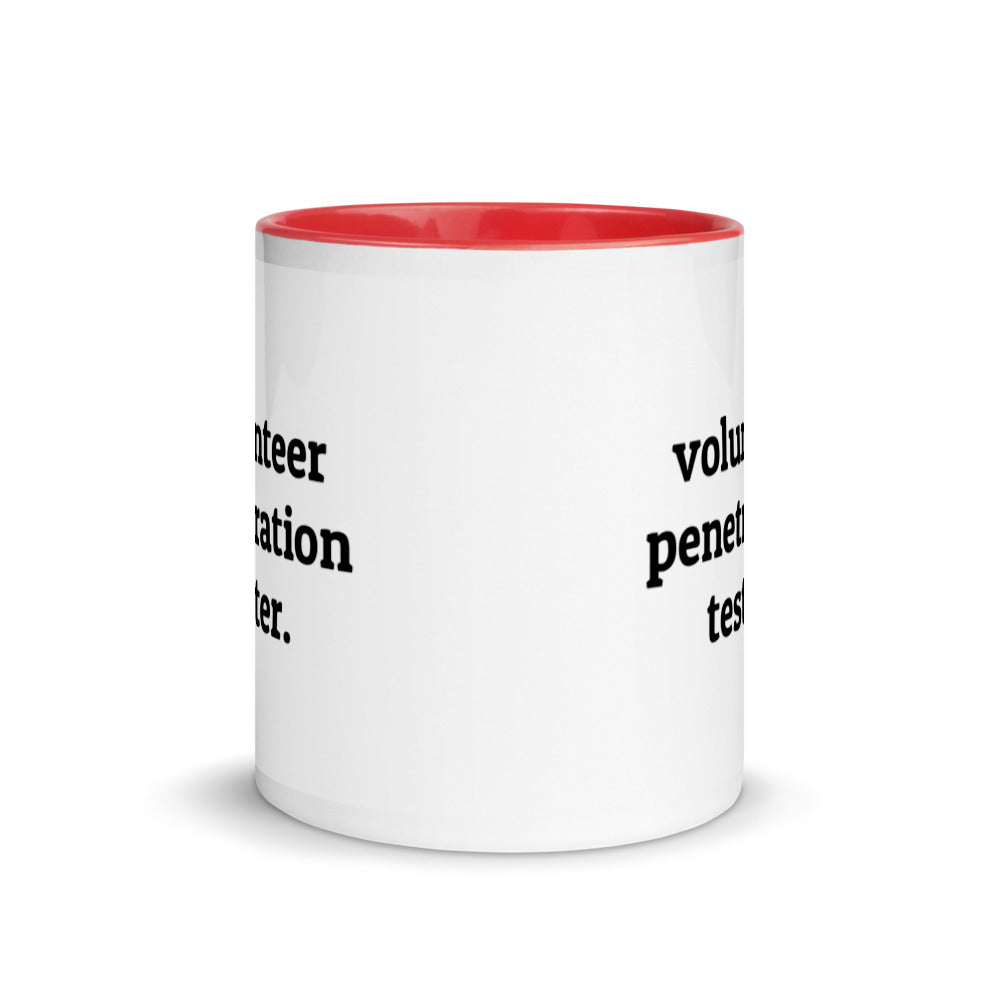 Volunteer penetration tester - Mug with Color Inside by DarkByteGear