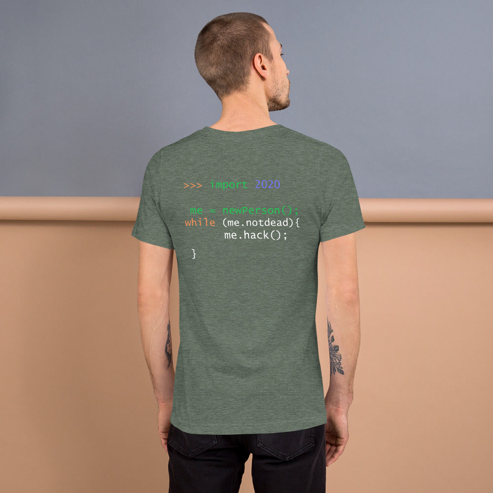 >>> import 2020 me = newPerson(); - Short-Sleeve Unisex T-Shirt by DarkByteGear