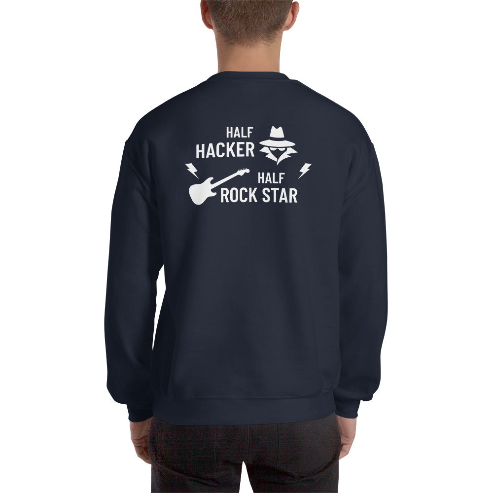 Half Hacker Half Rock Star - Unisex Sweatshirt (white text) by DarkByteGear