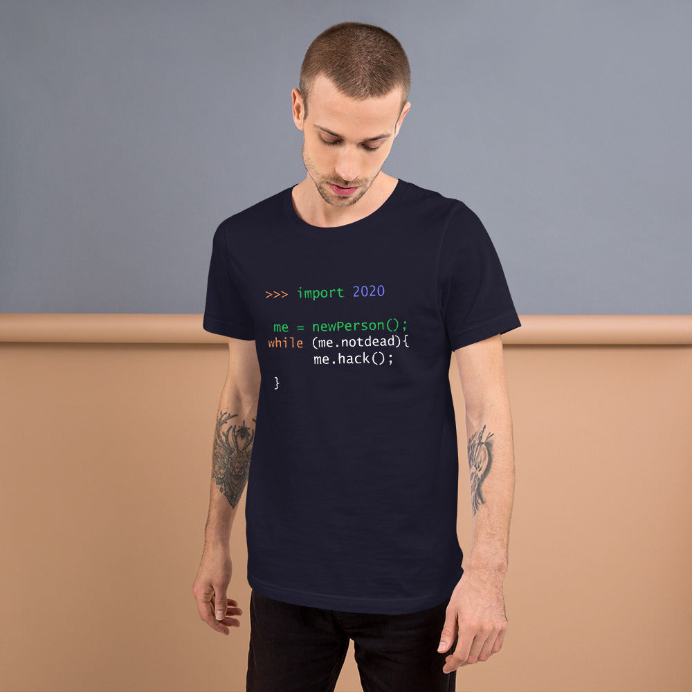 >>> import 2020 me = newPerson(); - Short-Sleeve Unisex T-Shirt by DarkByteGear