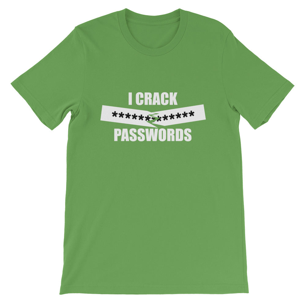 I crack passwords - Short-Sleeve Unisex T-Shirt (white text) by DarkByteGear