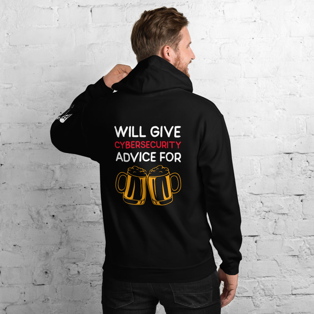 Will give cyber security advice for beer - Unisex Hoodie by DarkByteGear