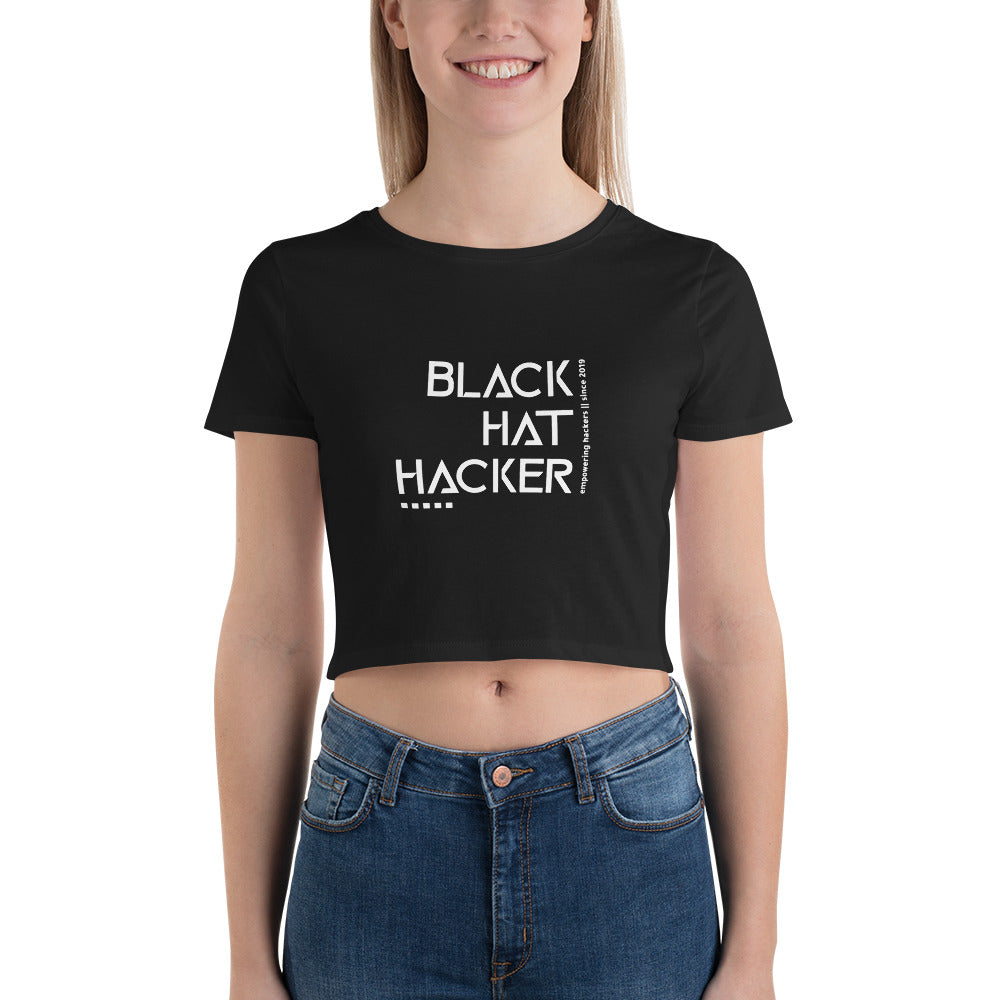 Black Hat Hacker v1 - Women’s Crop Tee by DarkByteGear