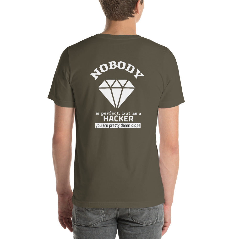 Nobody is perfect but as a hacker you are pretty damn close - Short-Sleeve Unisex T-Shirt by DarkByteGear