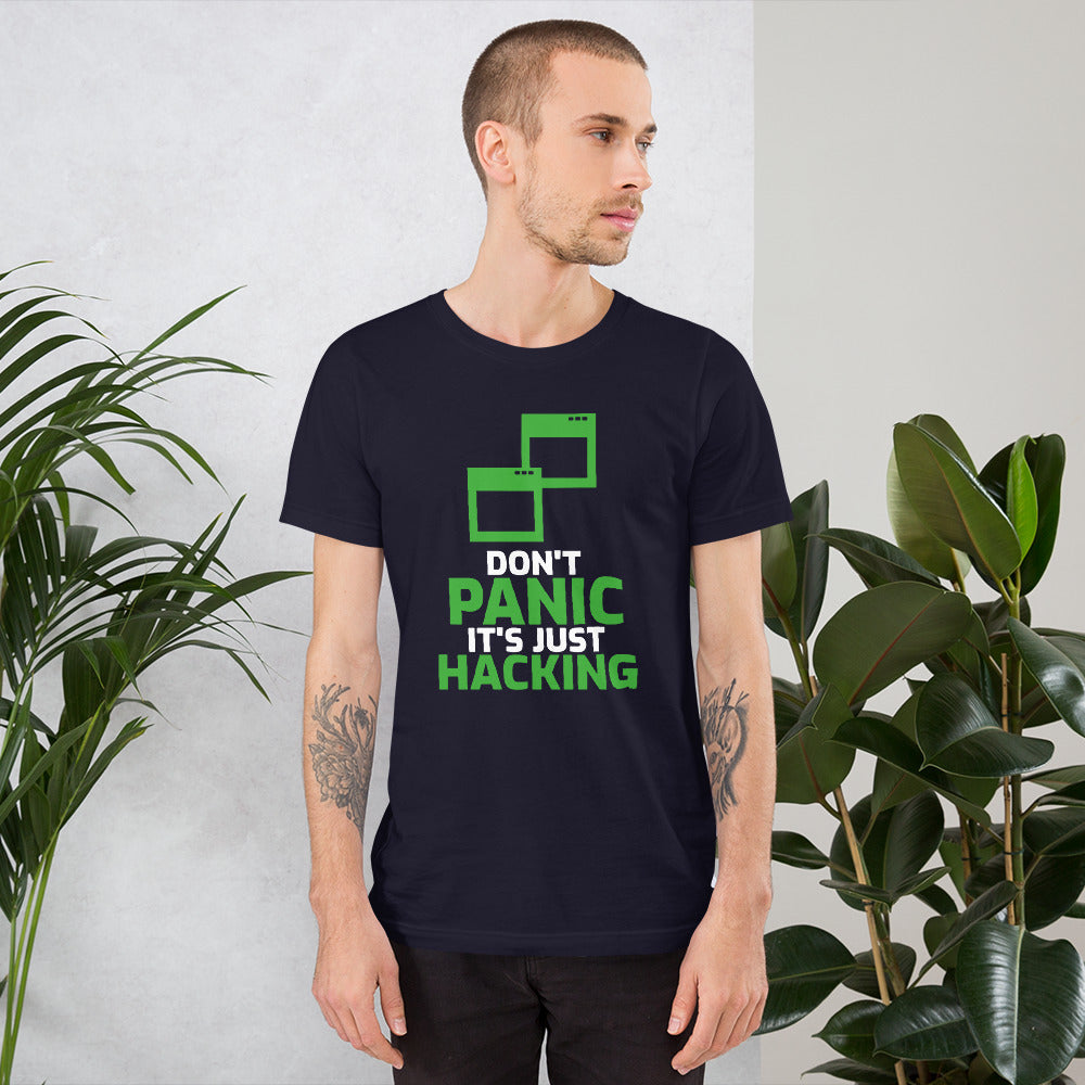 Don't panic it's just hacking - Short-Sleeve Unisex T-Shirt by DarkByteGear
