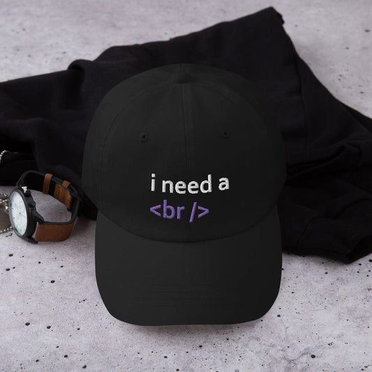 i need a break - Dad hat by DarkByteGear
