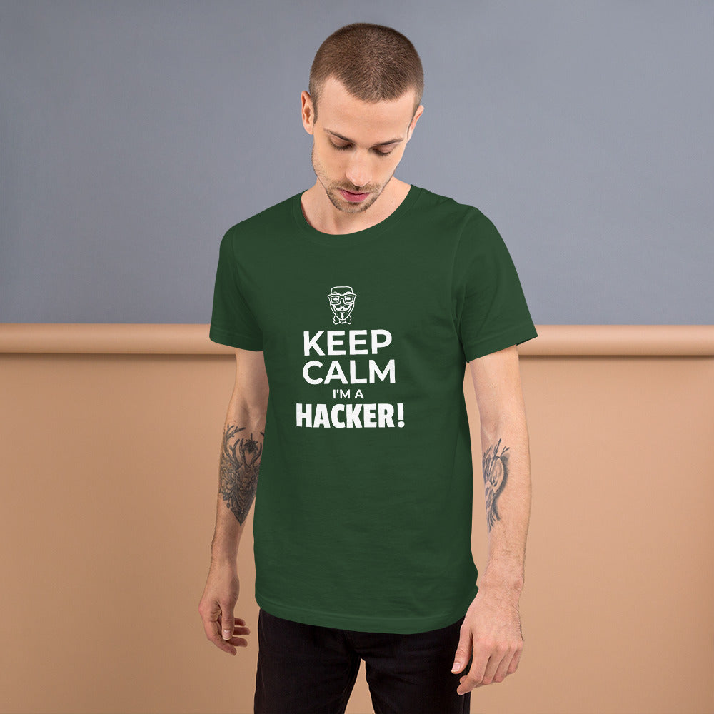 Keep Calm I'm a hacker! - Short-Sleeve Unisex T-Shirt (white text) by DarkByteGear