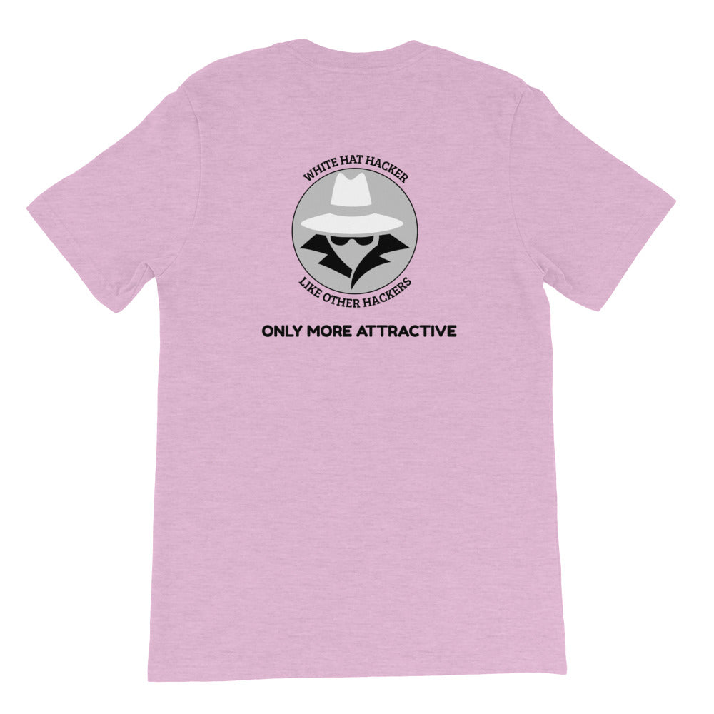 Like other hackers only more attractive - Short-Sleeve Unisex T-Shirt by DarkByteGear
