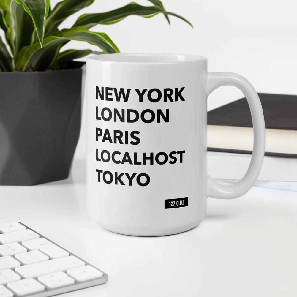 New York London Paris Localhost Tokyo 127.0.0.1 -Mug by DarkByteGear