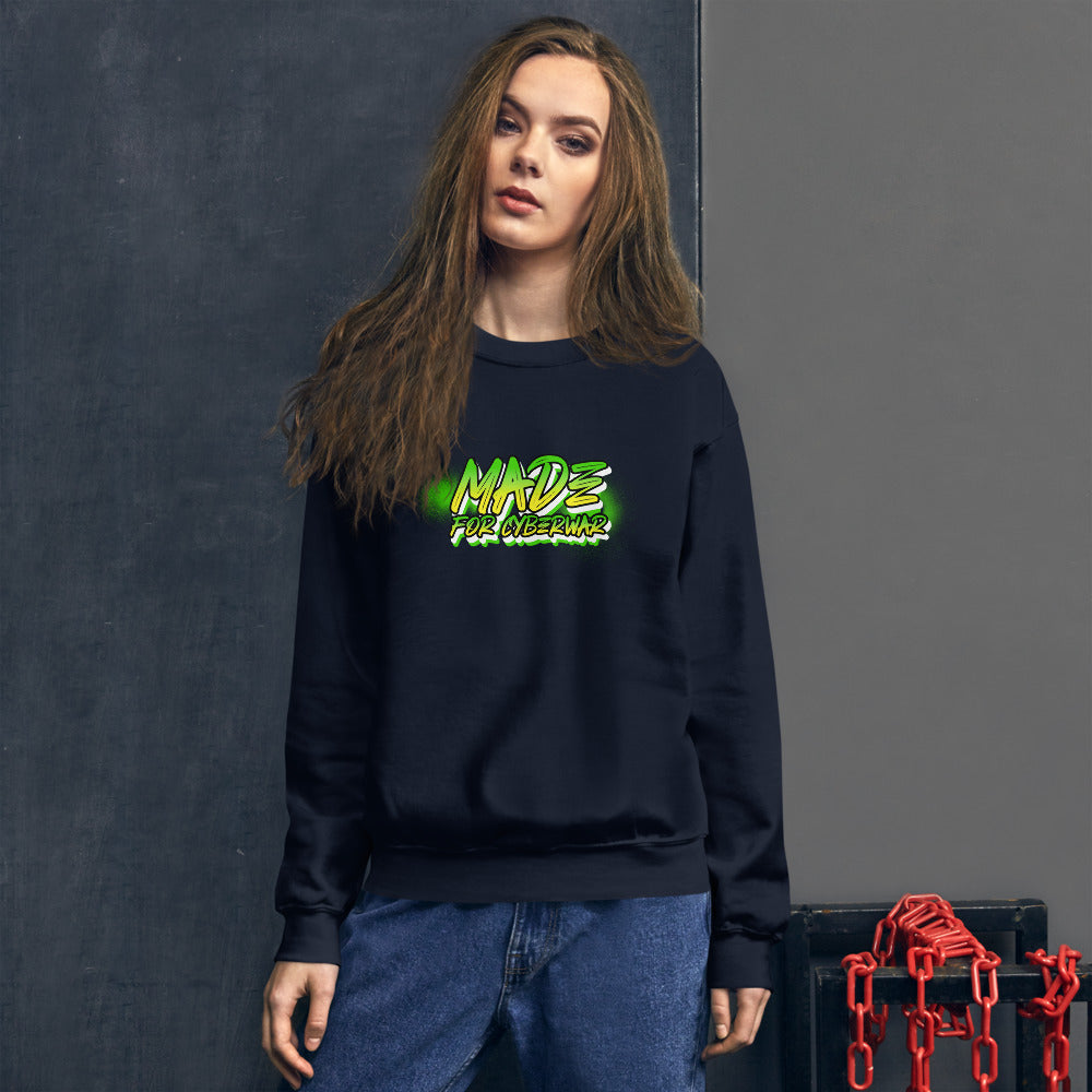 Made for cyberwar - Unisex Sweatshirt by DarkByteGear