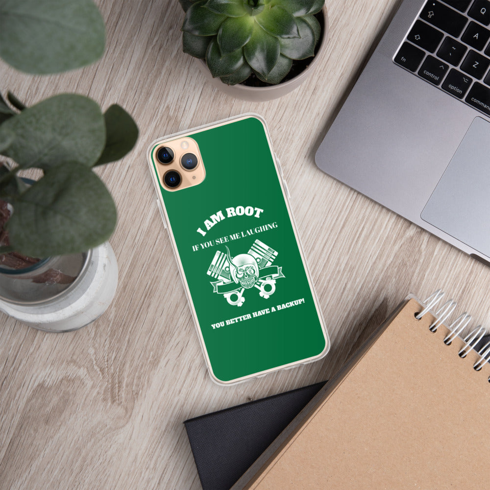 I Am Root If You See Me Laughing You Better Have A Backup - iPhone Case (green) by DarkByteGear