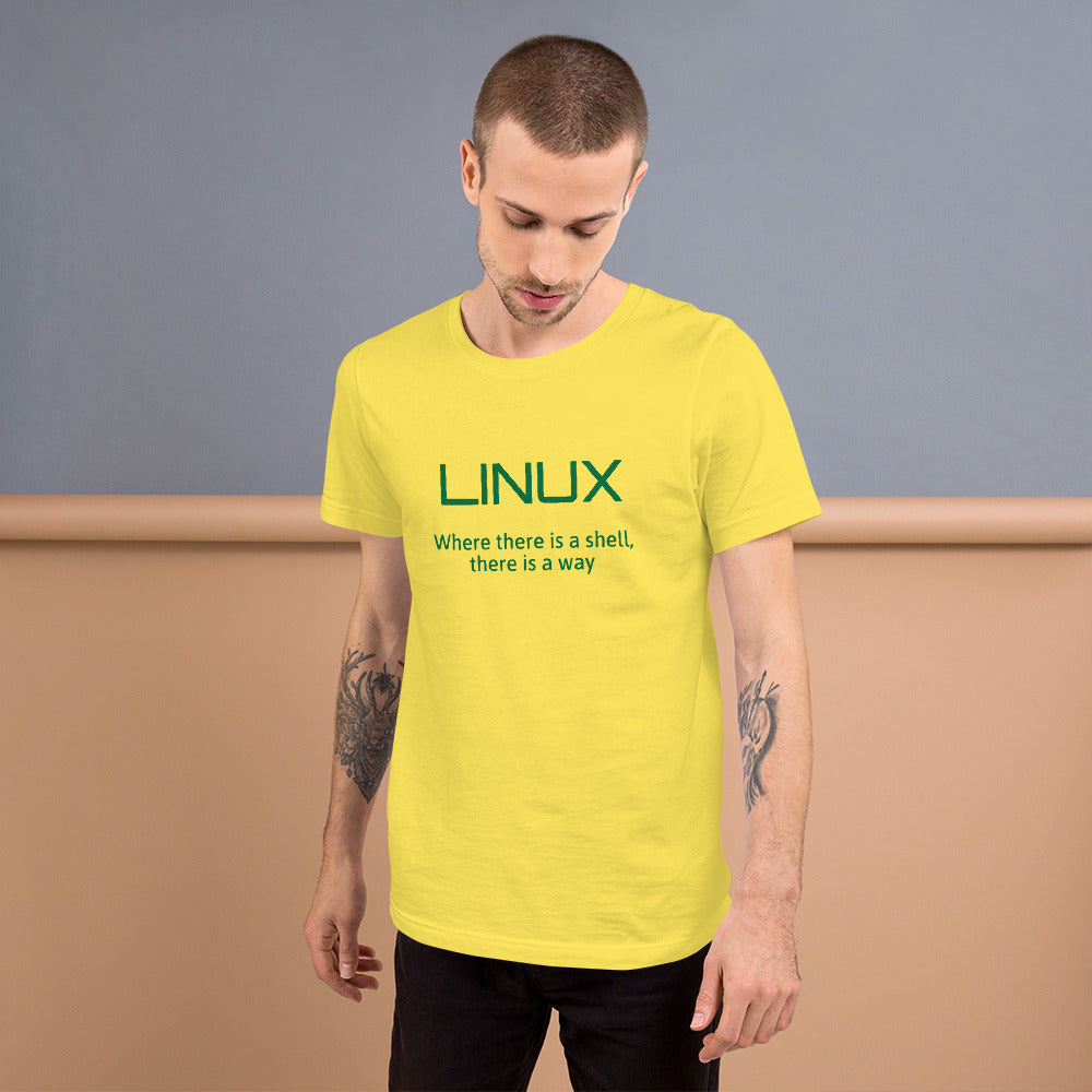LINUX, where there is a shell - Short-Sleeve Unisex T-Shirt (green text) by DarkByteGear