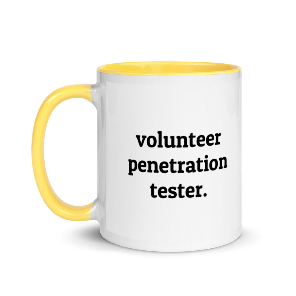 Volunteer penetration tester - Mug with Color Inside by DarkByteGear