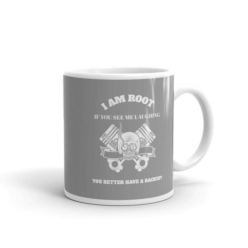 I Am Root If You See Me Laughing You Better Have A Backup - Mug (grey) by DarkByteGear
