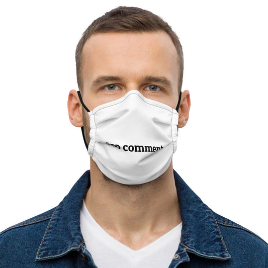 // no comment - Premium face mask by DarkByteGear