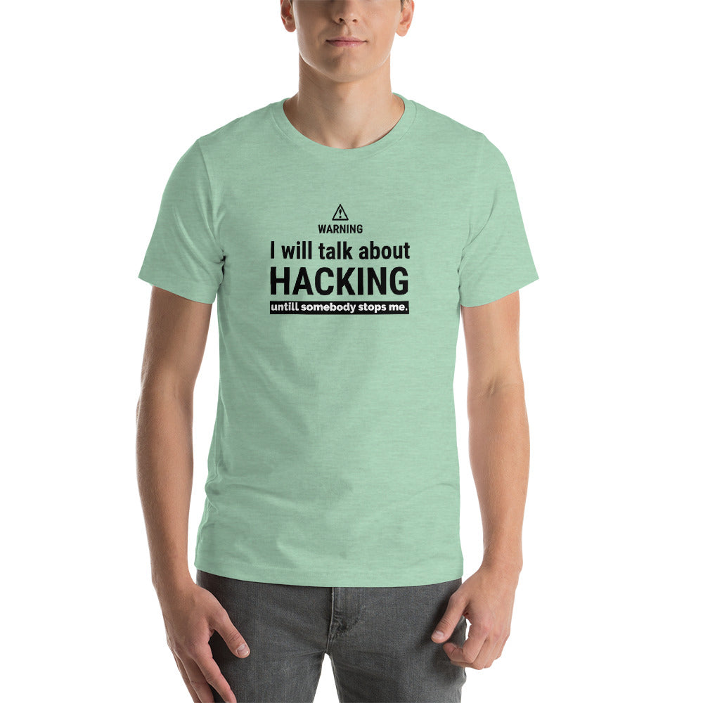 I will talk about HACKING - Short-Sleeve Unisex T-Shirt (black text) by DarkByteGear