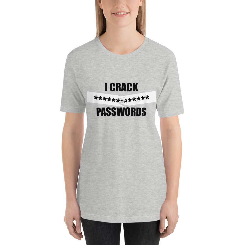 I crack passwords - Short-Sleeve Unisex T-Shirt (black) by DarkByteGear