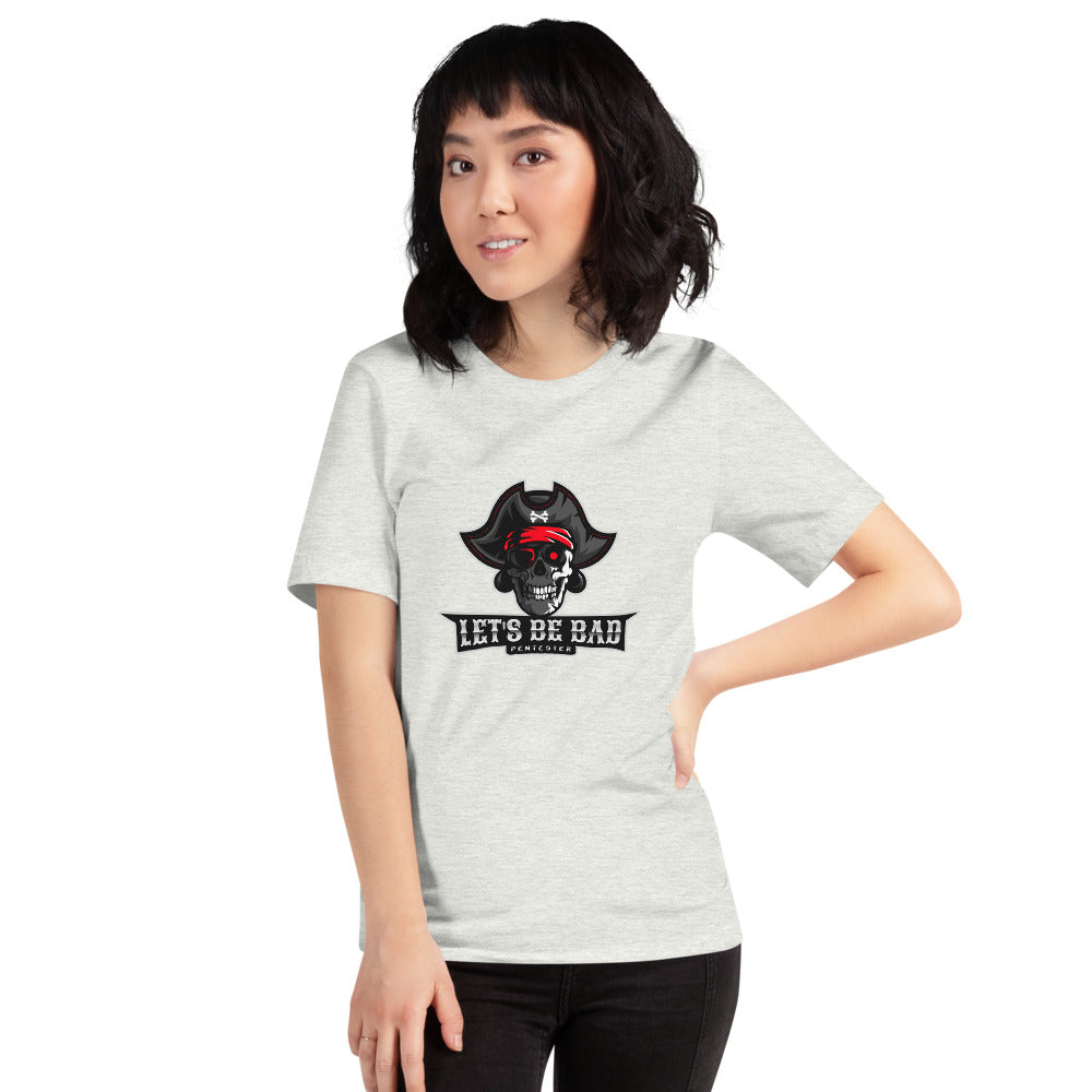 Let's be bad - Short-Sleeve Unisex T-Shirt (white) by DarkByteGear