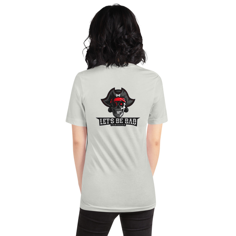 Let's be bad - Short-Sleeve Unisex T-Shirt (white) by DarkByteGear