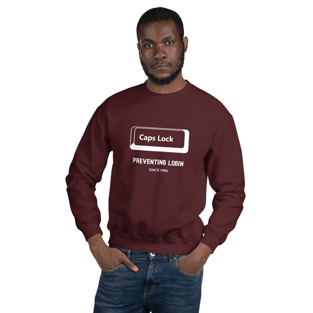 Caps Lock preventing login since 1980 - Unisex Sweatshirt by DarkByteGear