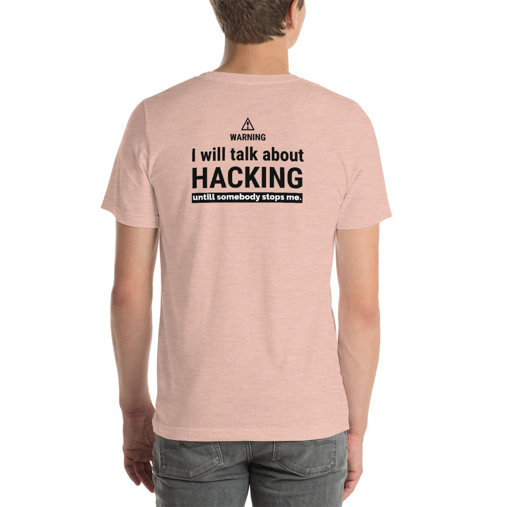 I will talk about HACKING - Short-Sleeve Unisex T-Shirt (black text) by DarkByteGear