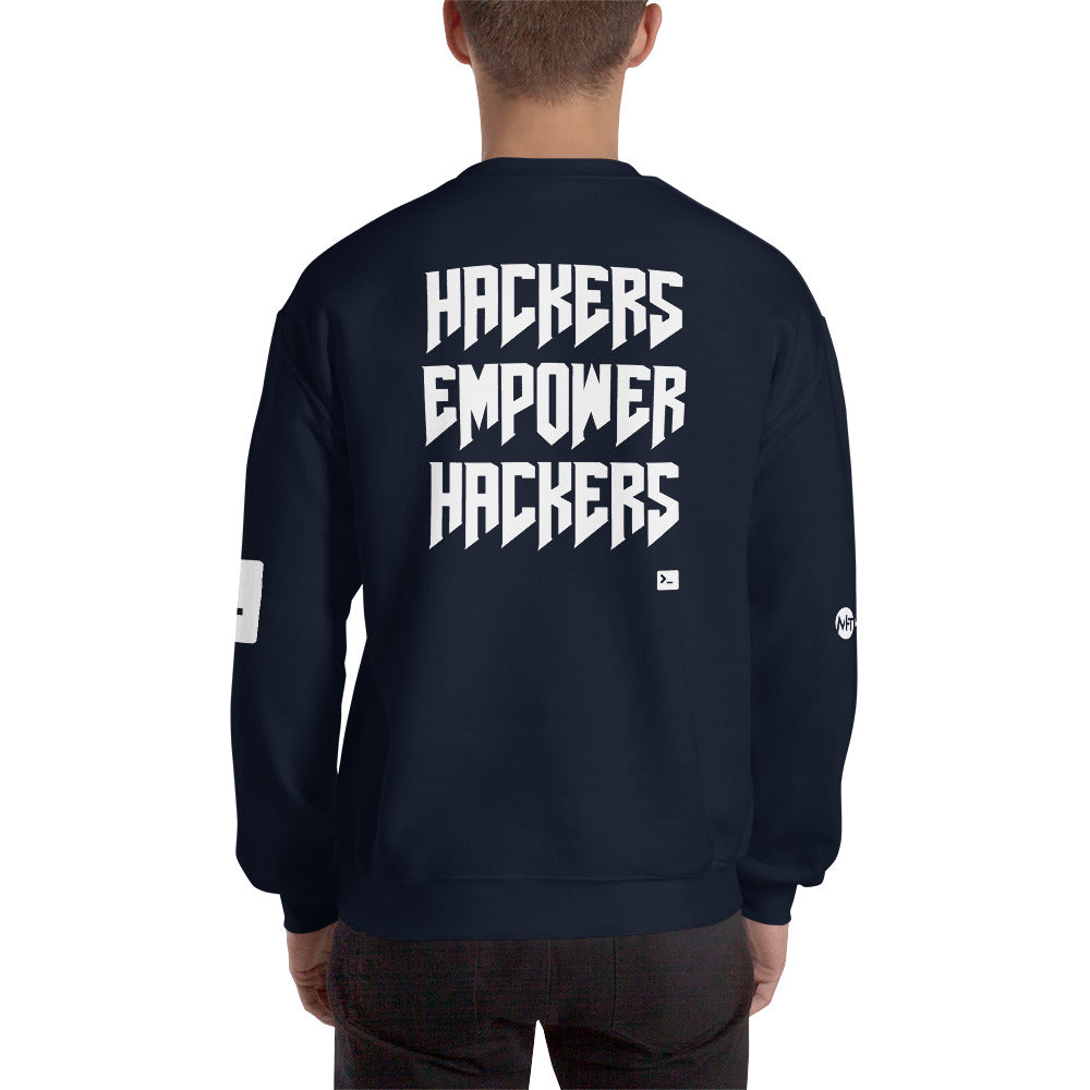 Hackers empower hackers - Unisex Sweatshirt by DarkByteGear