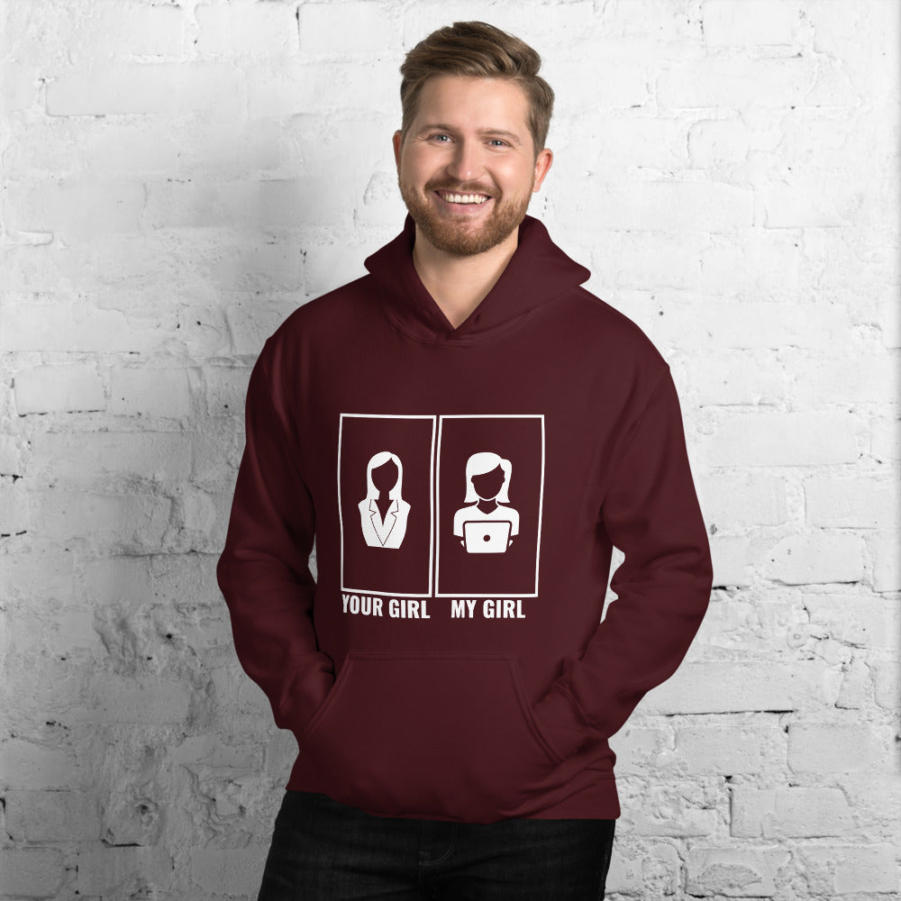 Your girl vs my girl - Unisex Hoodie by DarkByteGear