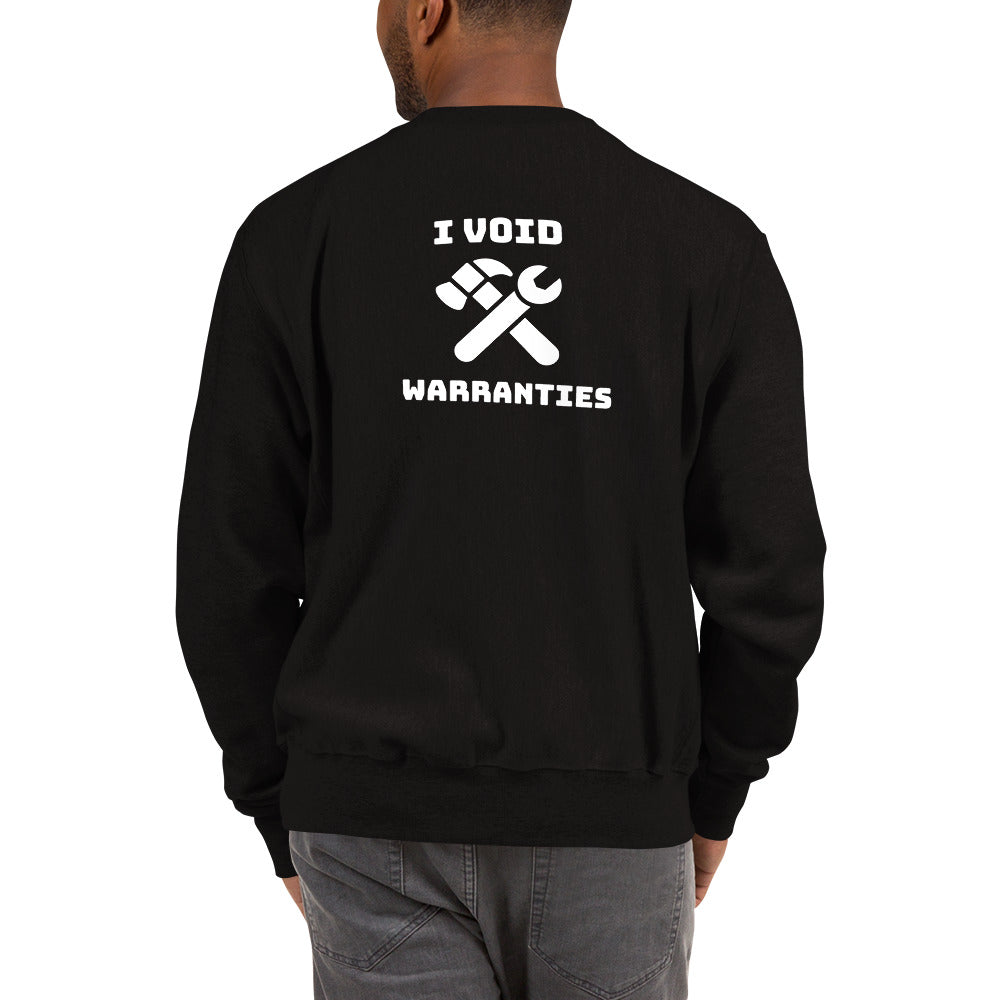 I void warranties - Champion Sweatshirt (white text) by DarkByteGear