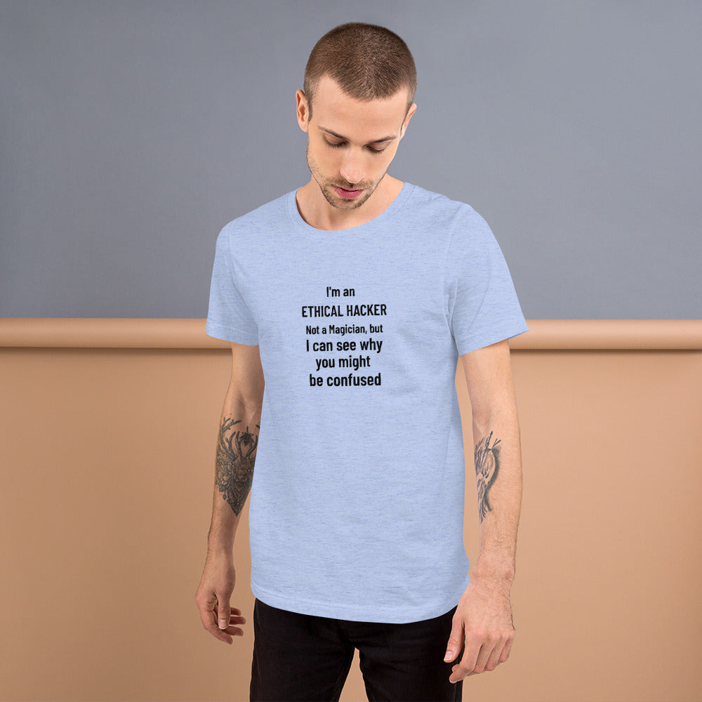 I'm an ethical hacker - Short-Sleeve Unisex T-Shirt by DarkByteGear