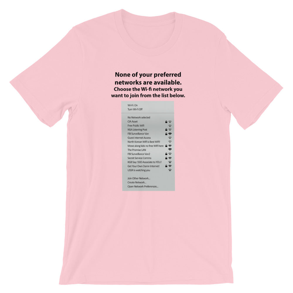 None of your preferred networks are available - Short-Sleeve Unisex T-Shirt (black text) by DarkByteGear