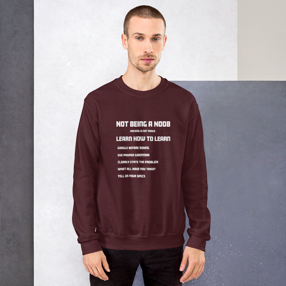 Not Being A Noob - Unisex Sweatshirt by DarkByteGear