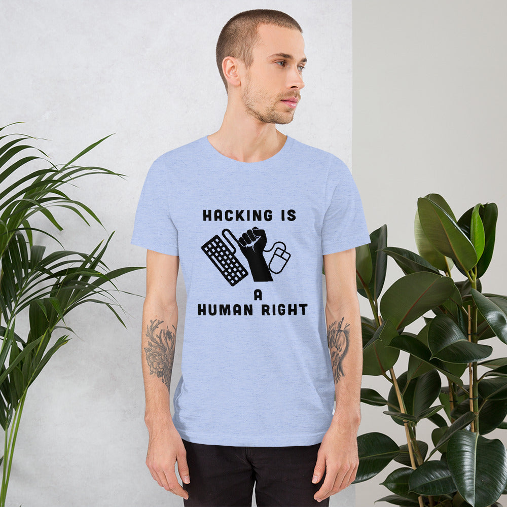 HACKING IS A HUMAN RIGHT - Short-Sleeve Unisex T-Shirt by DarkByteGear