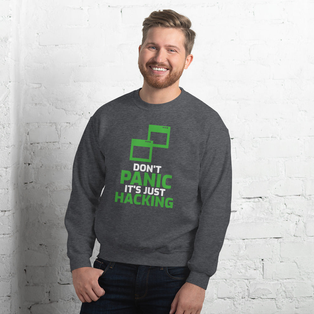 Don't panic it's just hacking - Unisex Sweatshirt by DarkByteGear