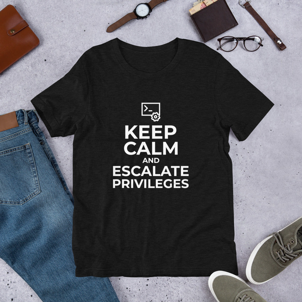 Keep calm and escalate privileges - Short-Sleeve Unisex T-Shirt (white text) by DarkByteGear