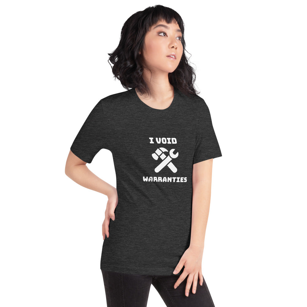 I void warranties - Short-Sleeve Unisex T-Shirt (white text) by DarkByteGear