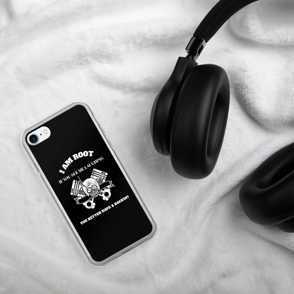 I Am Root If You See Me Laughing You Better Have A Backup - iPhone Case (white text) by DarkByteGear
