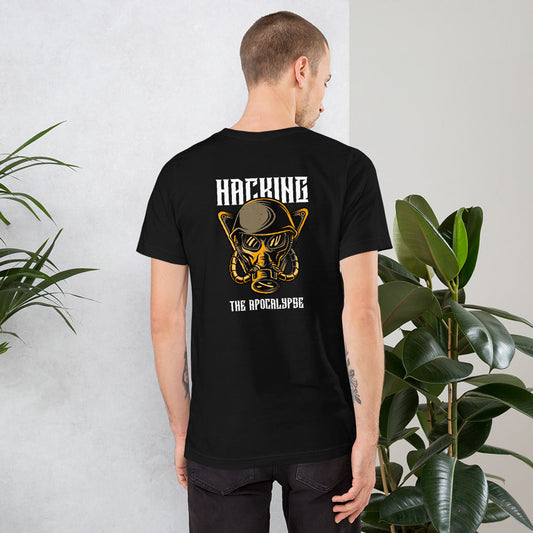 Hacking the apocalypse - Short-Sleeve Unisex T-Shirt (with back design) by DarkByteGear