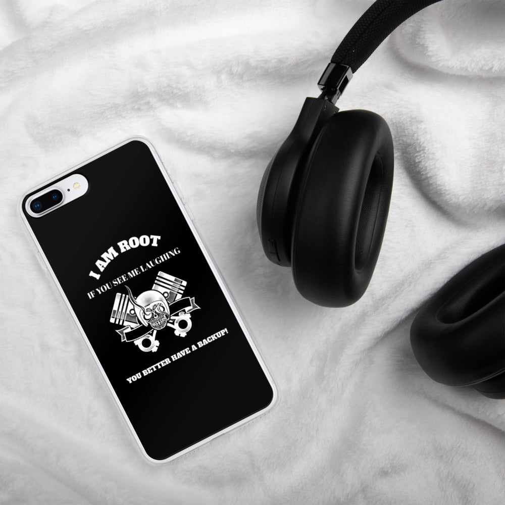 I Am Root If You See Me Laughing You Better Have A Backup - iPhone Case (white text) by DarkByteGear