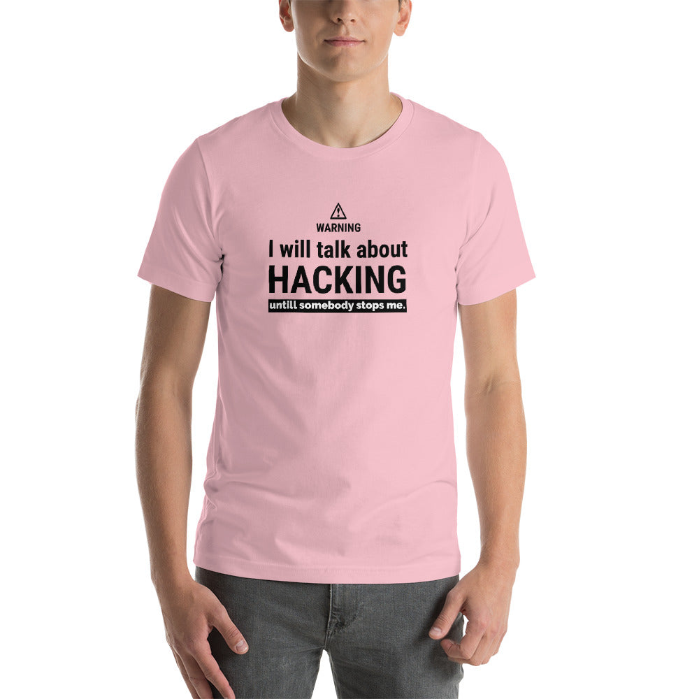 I will talk about HACKING - Short-Sleeve Unisex T-Shirt (black text) by DarkByteGear