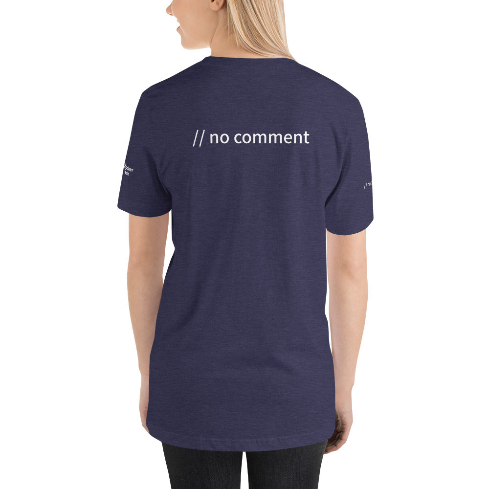 // no comment - Short-Sleeve Unisex T-Shirt (with all sides design) by DarkByteGear