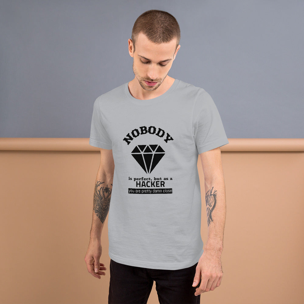 Nobody is perfect but as a hacker you are pretty damn close - Short-Sleeve Unisex T-Shirt by DarkByteGear