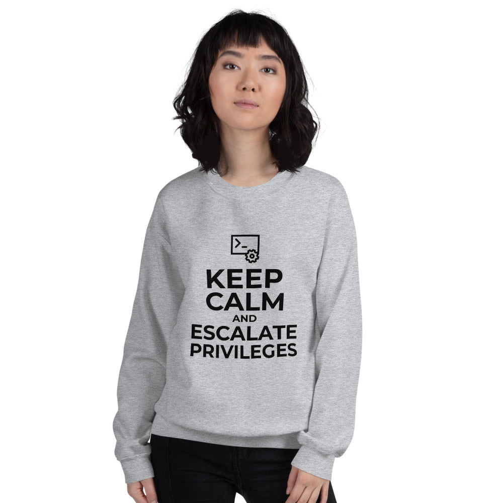 Keep calm and escalate privileges - Unisex Sweatshirt by DarkByteGear
