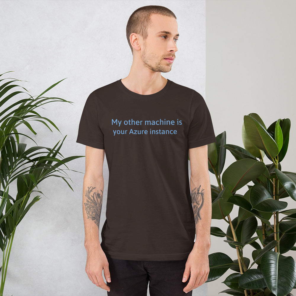 My other machine - Short-Sleeve Unisex T-Shirt (blue text) by DarkByteGear