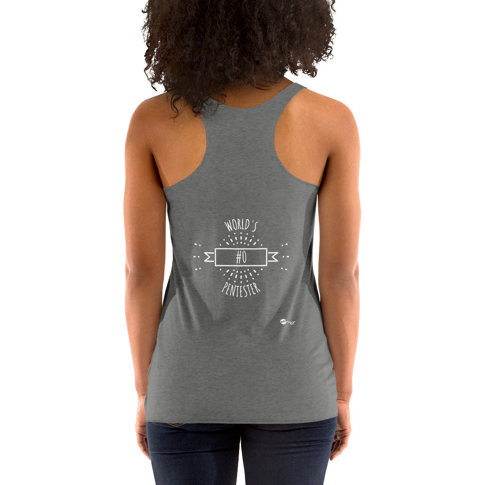 World's #0 Pentester- Women's Racerback Tank by DarkByteGear