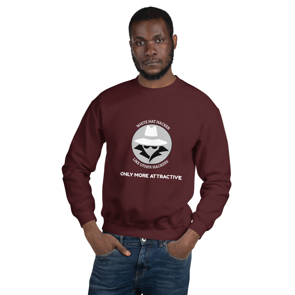 Like other hackers only more attractive - Unisex Sweatshirt (white text) by DarkByteGear