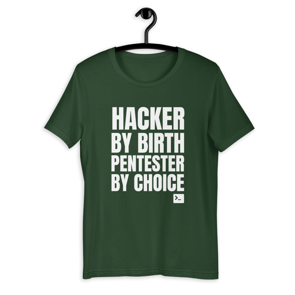 Hacker by birth Pentester by choice - Short-Sleeve Unisex T-Shirt by DarkByteGear